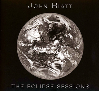 John Hiatt_The Eclipse Sessions
