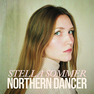 Stella Sommer: Northern Dancer