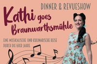 Kathi goes Braunwarthsmühle