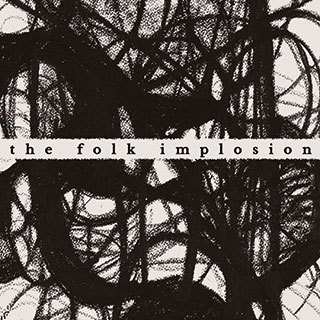 The Folk Implosion